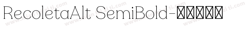 RecoletaAlt SemiBold字体转换